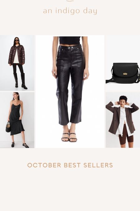 October best sellers. Mango quilted jacket, leather pants, blazer slip dress and crossbody bag 

#LTKitbag #LTKstyletip #LTKunder100