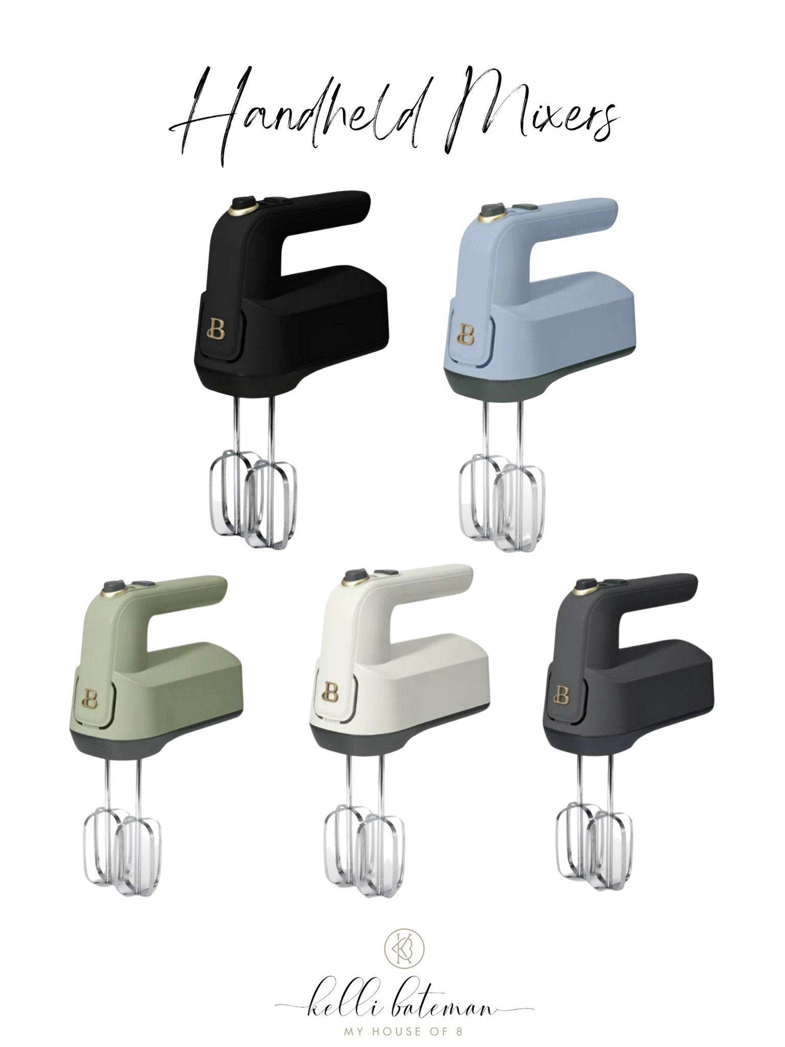 Handheld mixers 


#LTKhome #LTKfamily #LTKFind