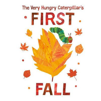 The Very Hungry Caterpillar's First Fall - (World of Eric Carle) by  Eric Carle (Board Book) | Target