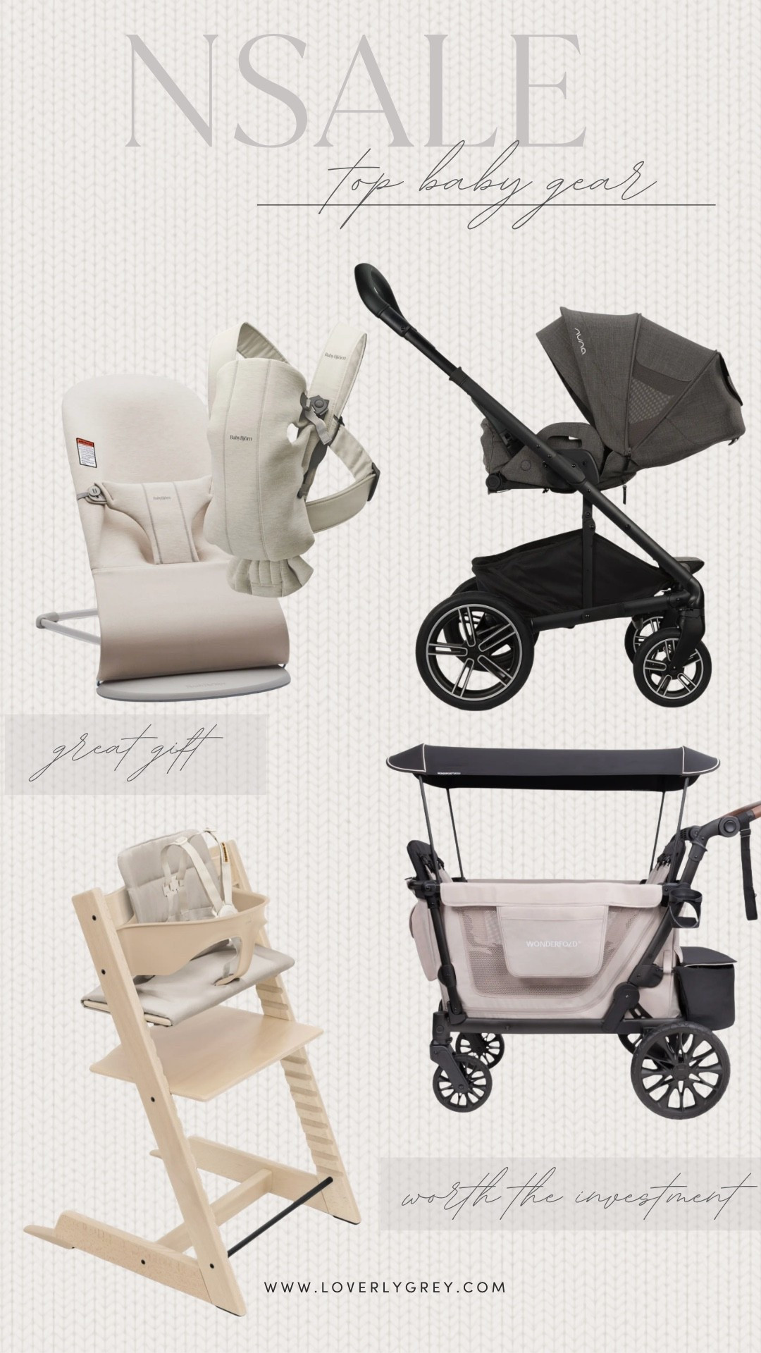 Loverly Grey top picks for baby gear from the Nordstrom anniversary sale! If you can grab a stroller, highchair, bouncer or a car seat on sale, these are the brands I would go with!
