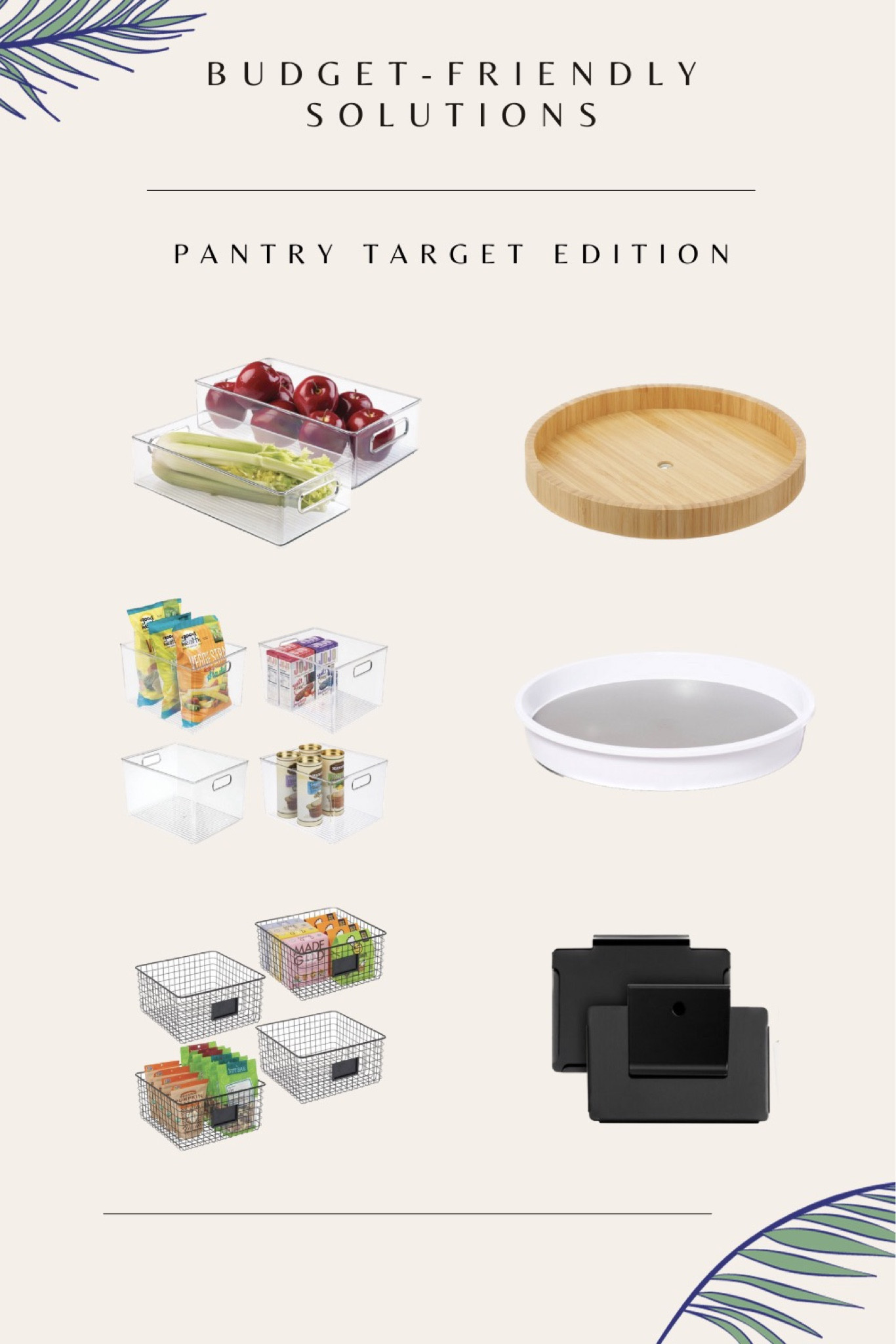 Budget-friendly solutions. Pantry Target edition✨ mDesign Metal Wire Food Storage Organizer Bin. Lazy Susan - All-Natural Bamboo by Hastings Home. Talented Kitchen Talented Kitchen 8 Piece bin clips. 10” Lazy Susan Turn Table - Brightroom. iDesign Storage Bins 14"X8" 2pk. mDesign Tall Deep Organizing Bin. iDesign Storage Bins 14"X8" 2pk.

#LTKhome #LTKfamily