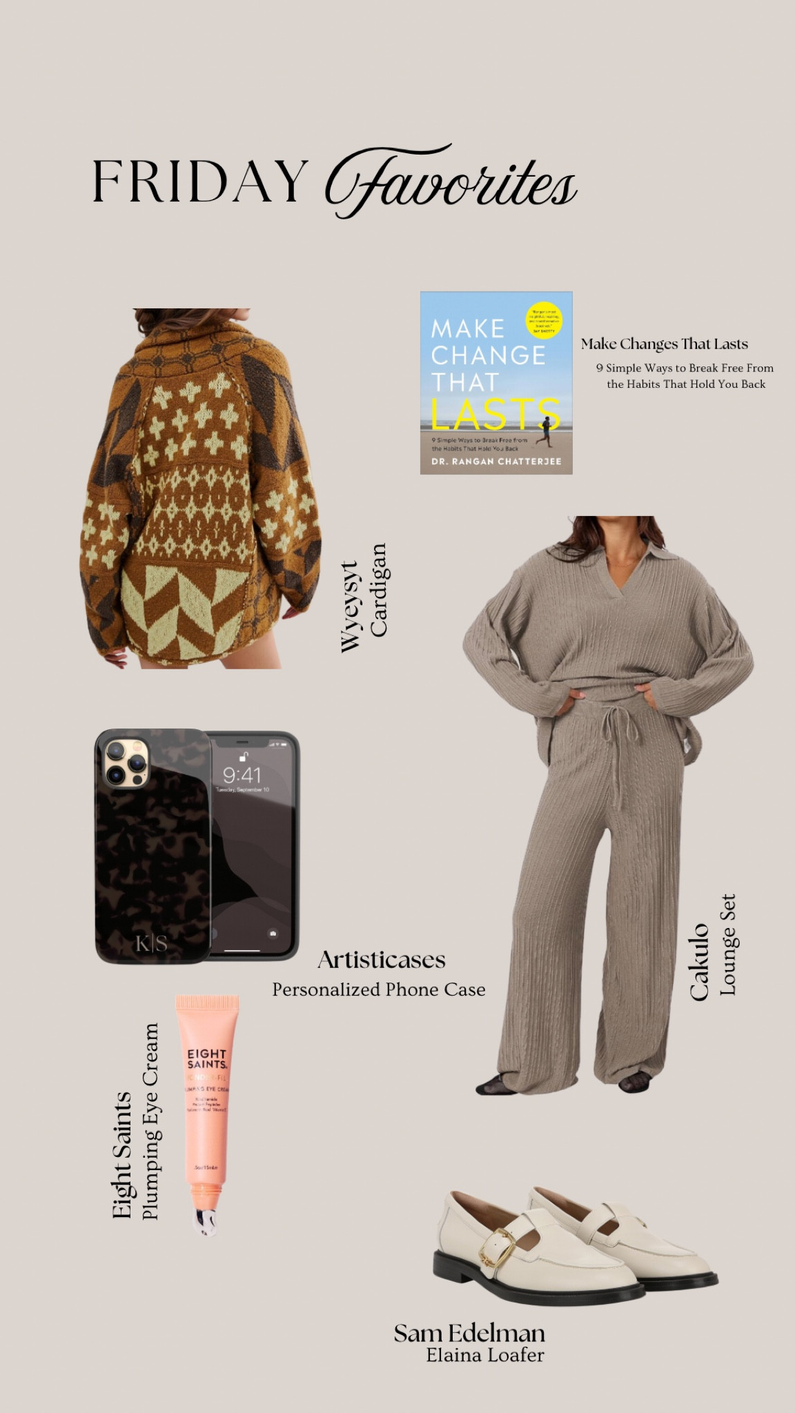 Friday Favorites 🫶🏻

Sweater, cardigan, book, phone case, lounge set, travel outfit, loungewear, eye cream, loafers 

#LTKShoeCrush #LTKBeauty #LTKFindsUnder50