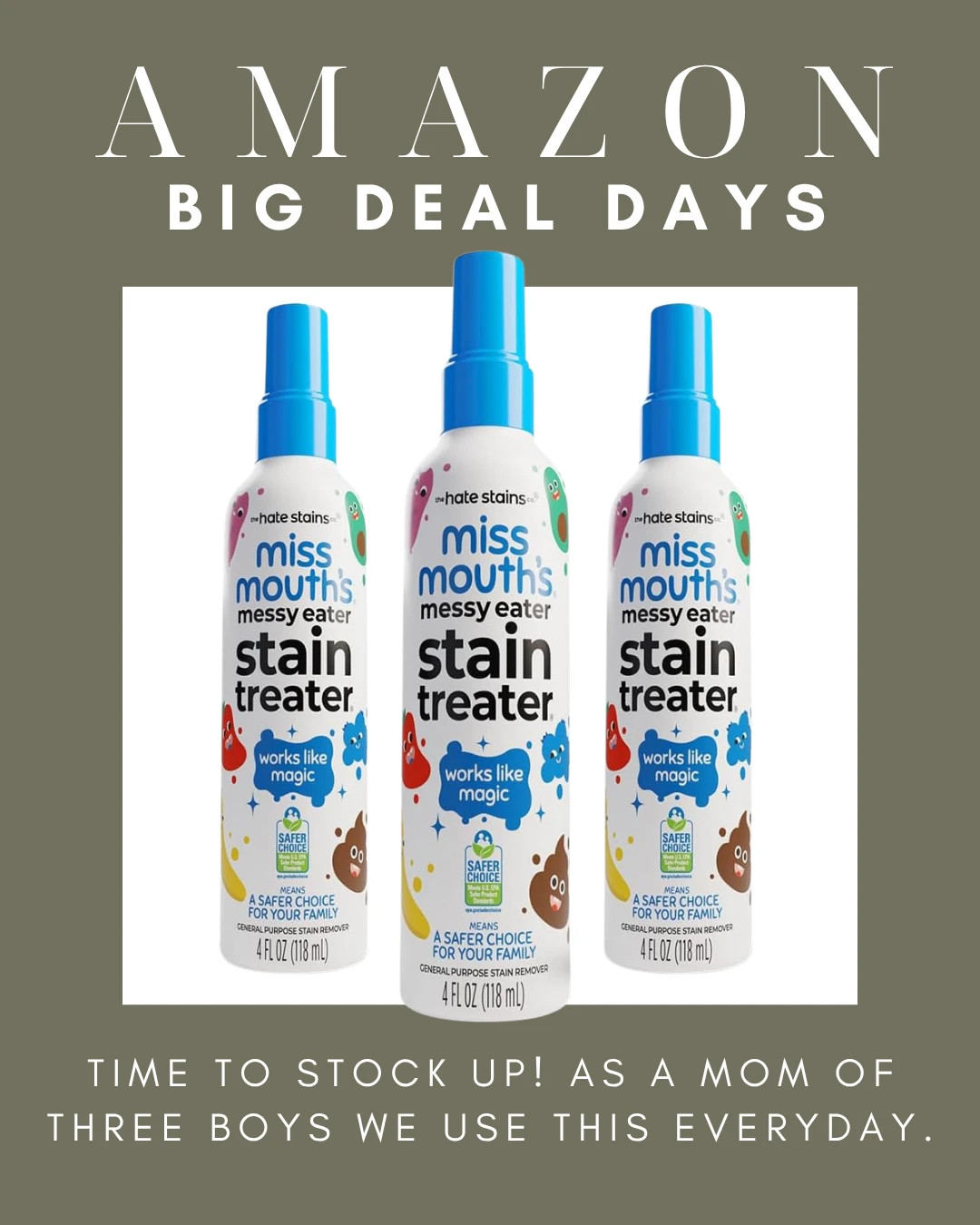 Time to stock up for Amazon Big Deal Days! As a mom of three boys, we use this stain treater every single day. It gets out food, grass, and mystery stains on clothes and uniforms, and the 3 pack is on sale right now. 

 #amazonbigdealdays #bigdealdays #primebigdealdays #amazondeals #stainremover #stainspray #laundryhacks #laundryroom #momhacks #boymom #momlife #kidsclothes #cleaninghacks #amazonfinds #salealert #founditonamazon #LTKSaleAlert
