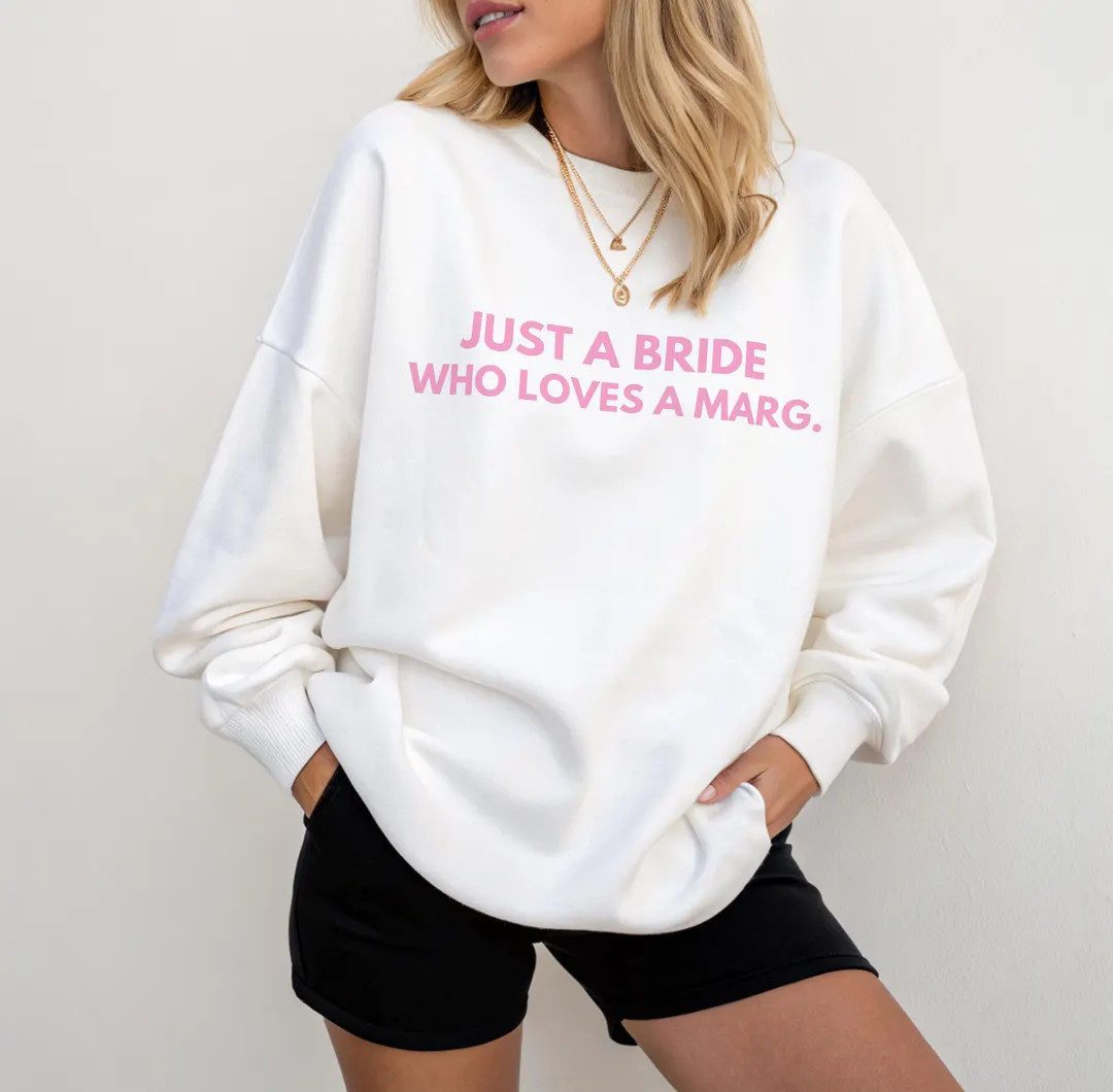 Bride Who Loves Margs Sweatshirt – Bachelorette Party Pullover - Etsy | Etsy (US)