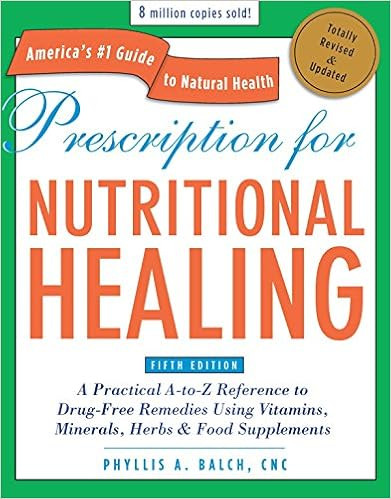 Prescription for Nutritional Healing, Fifth Edition: A Practical A-to-Z Reference to Drug-Free Re... | Amazon (US)