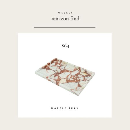 Weekly Amazon Find: 100% Natural  Viola Marble Tray 

#LTKhome #LTKfindsunder100