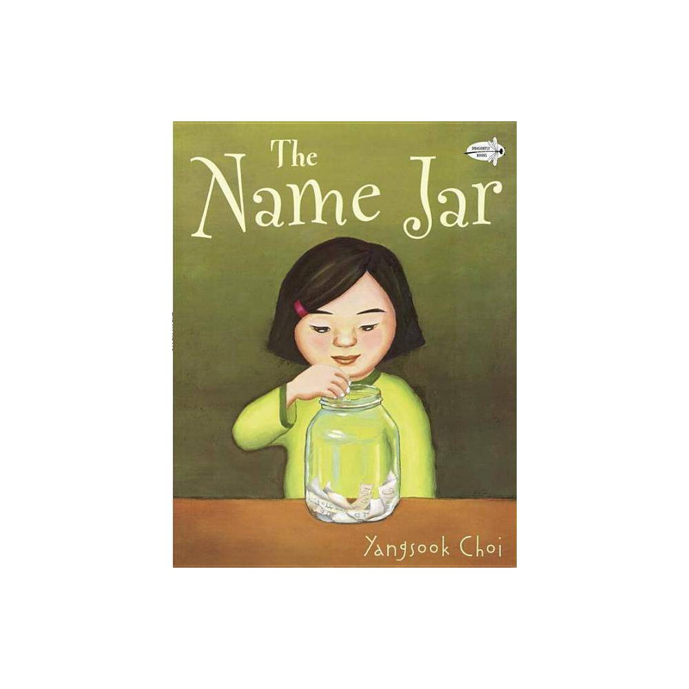 The Name Jar - by Yangsook Choi (Paperback) | Target