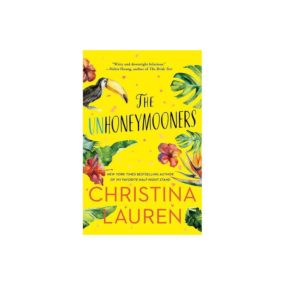 Unhoneymooners - by Christina Lauren (Paperback) | Target