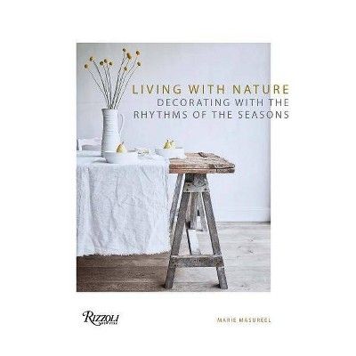 Living with Nature - by  Marie Masureel (Hardcover) | Target