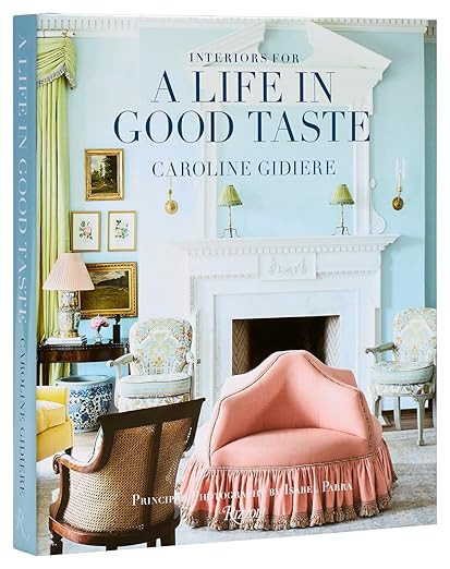 Interiors for a Life in Good Taste | Amazon (US)