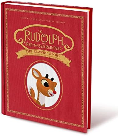 Rudolph the Red-Nosed Reindeer: The Classic Story: Deluxe 50th-Anniversary Edition: Feldman, Thea... | Amazon (US)