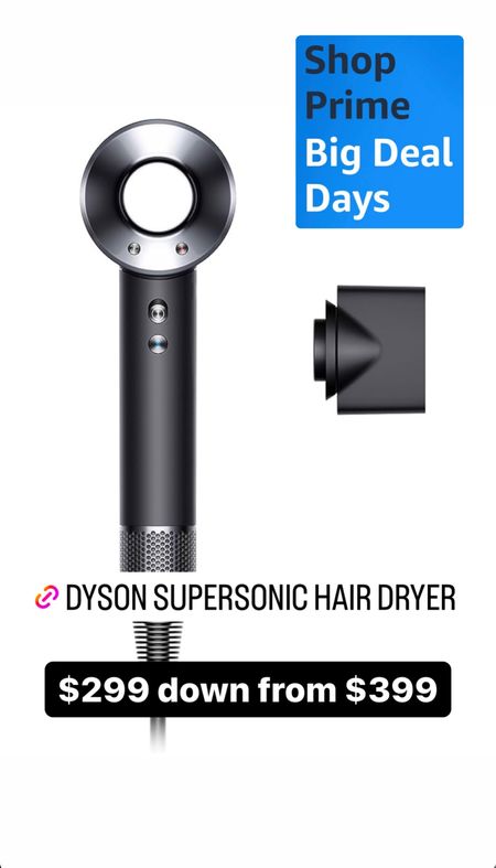 Amazon prime big day deal!
Dyson supersonic hairdryer- $299 down from $399!