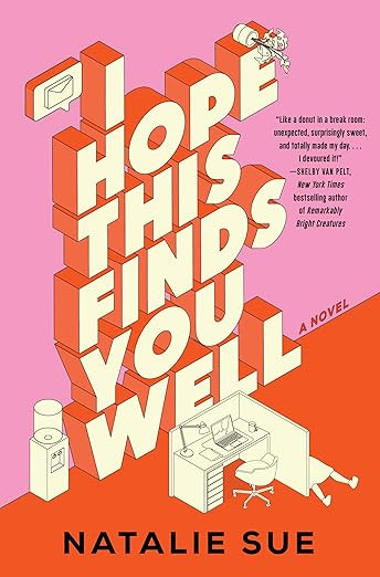 I Hope This Finds You Well: A Novel | Amazon (US)