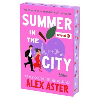 Summer in the City - Target Exclusive Edition - by Alex Aster (Hardcover) | Target