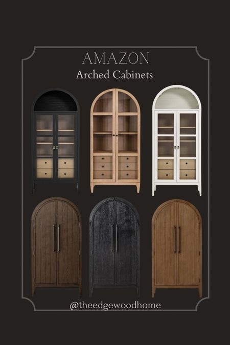 Amazon arched cabinets! Affordable furniture 

#LTKHome #LTKSaleAlert