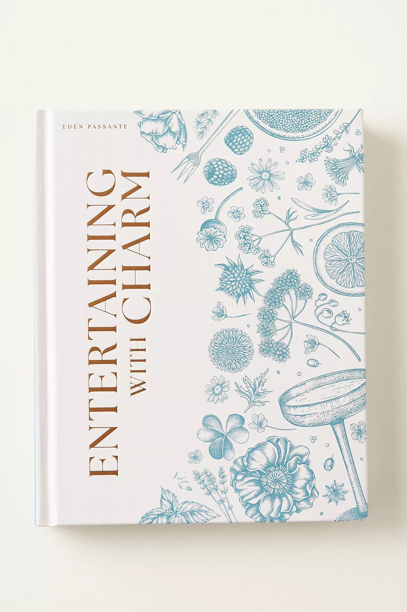Entertaining With Charm Hardcover Book | Anthropologie (US)