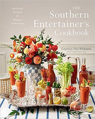 The Southern Entertainer's Cookbook: Heirloom Recipes for Modern Gatherings    Hardcover – Sept... | Amazon (US)