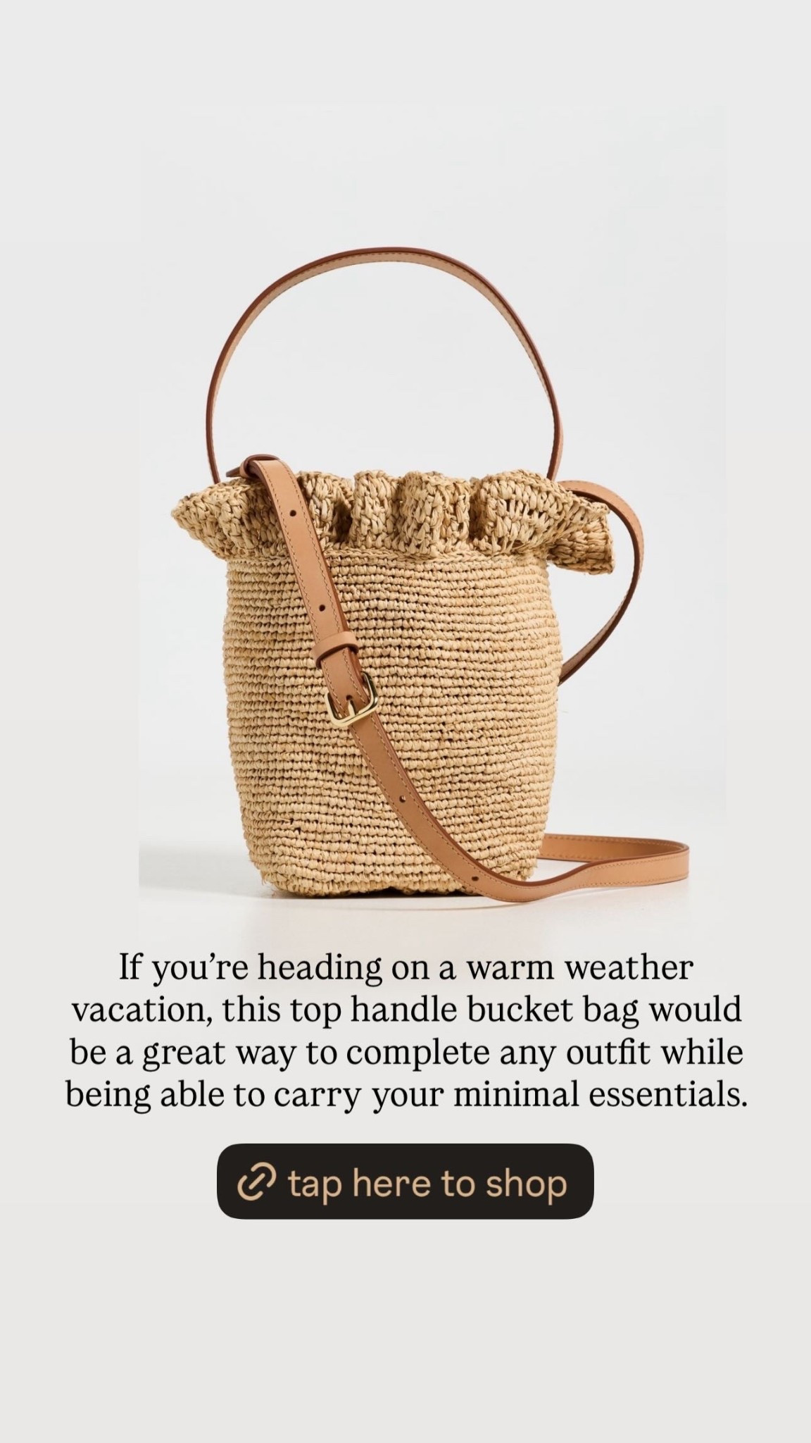 If you're heading on a warm weather vacation, this top handle bucket bag would be a great way to complete any outfit while being able to carry your minimal essentials.

#LTKgrwm #LTKootd #LTKBeauty