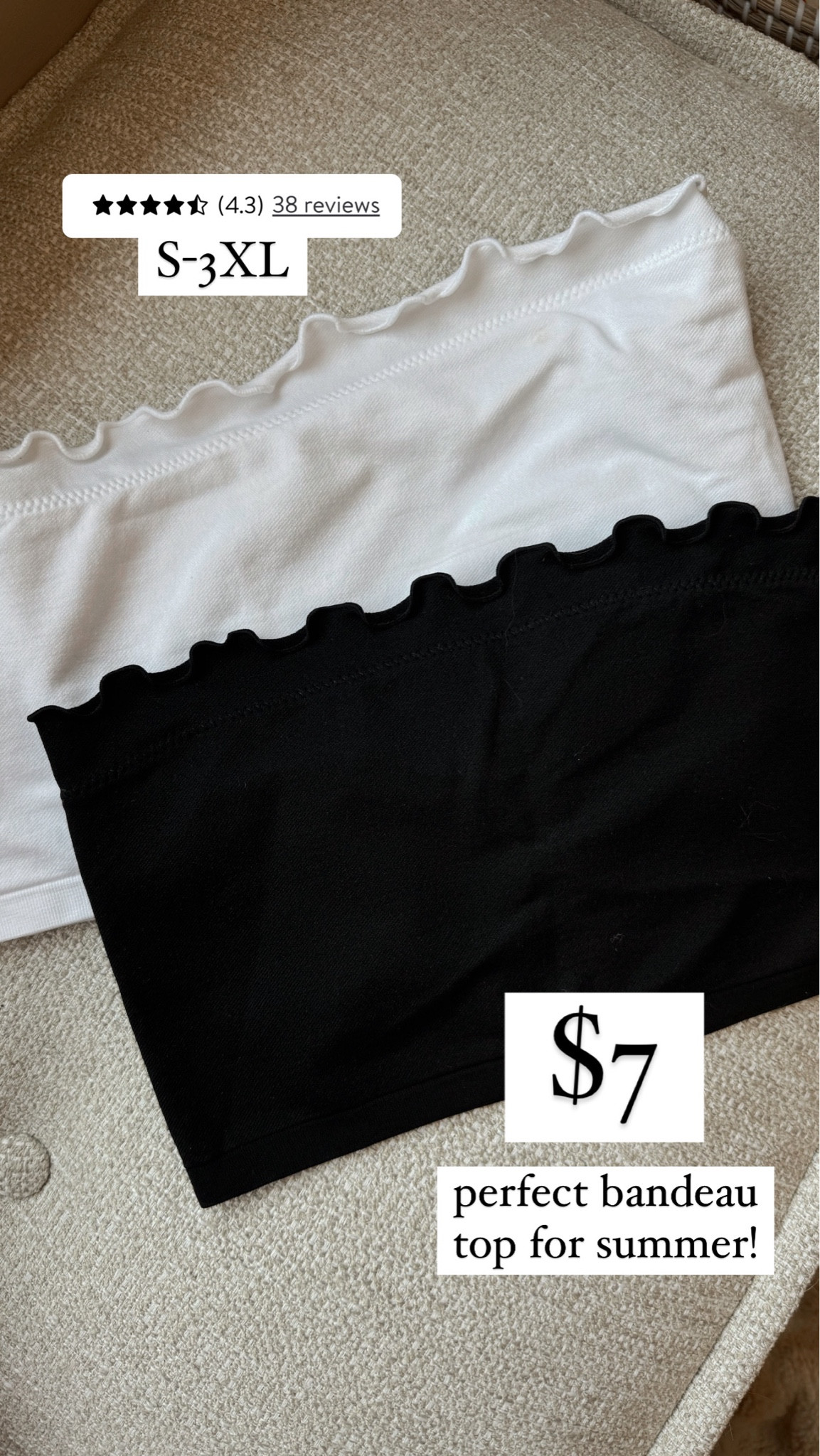 I think I finally found it🙈✨🤌🏼the PERFECT STAPLE / basic bandeau for allllll the things this summer! It’s $7 — comes in black & white, extremely stretchy YET compressive, great sizing & quality! I LOVE! ❤️

Summer staples / bras / strapless / Holley Gabrielle / Walmart finds 

#LTKFindsUnder50 #LTKStyleTip #LTKSeasonal