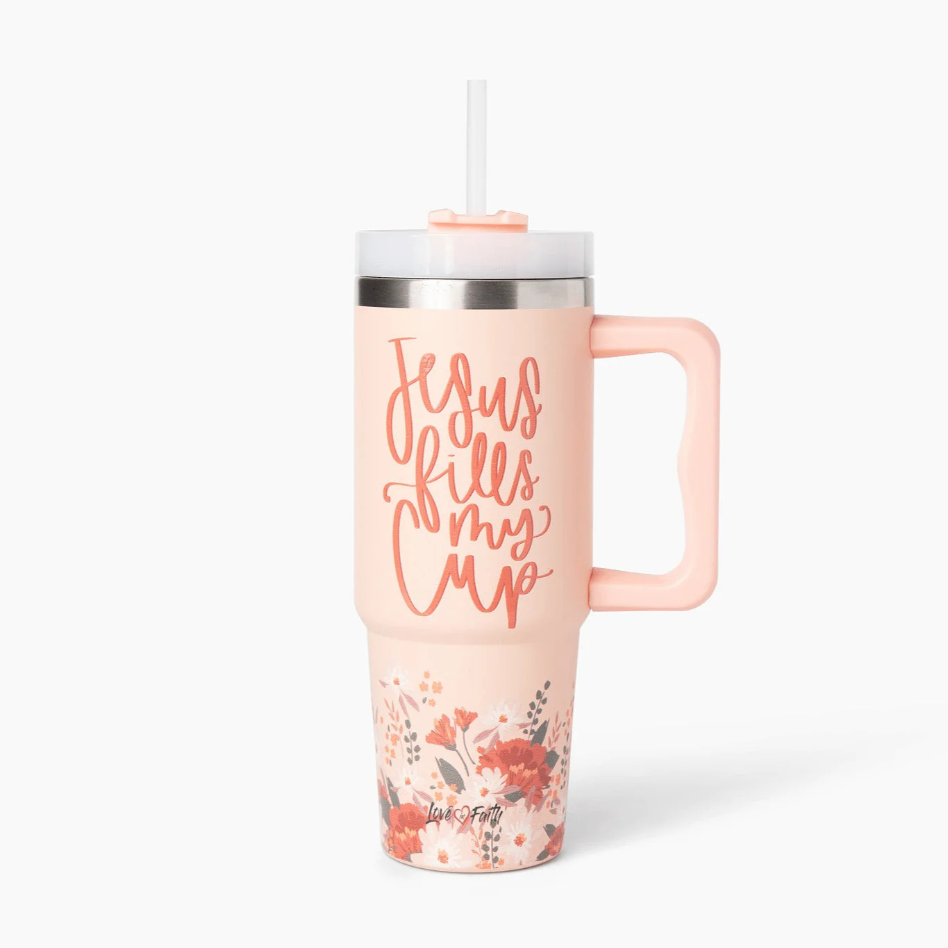 Jesus Fills My Cup Floral Stainless Steel 30oz Tumbler With Handle | Love in Faith