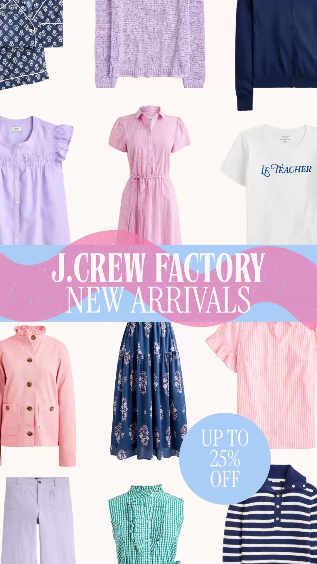 J.Crew Factory new arrivals | teacher outfits | work outfits | preppy fall style | fall transition outfits

J.Crew Factory just dropped the kind of new arrivals that make late summer style significantly easier.

Use code NEW4U for 15% off orders over $100 or 20% off orders over $125.

This edit is full of polished pieces you can wear now and keep moving into fall: striped shirt dresses, floral midi skirts, ruffle blouses, lightweight sweaters, cardigans, ponte pants, gingham tops, teacher tees, preppy jackets, striped knits, navy basics, pink layers, and easy workwear. 

The color story is classic J.Crew Factory: navy, pink, lavender, green, crisp white, stripes, gingham, florals, and the kind of preppy details that make a simple outfit look finished.

Wear these for teacher outfits, back to school outfits, work outfits, casual office outfits, church, brunch, school pickup, travel days, early fall weekends, and every day. 

J.Crew Factory new arrivals, J.Crew Factory sale, J.Crew Factory coupon code, J.Crew Factory teacher outfits, teacher outfit ideas, back to school teacher outfits, work outfits women, business casual outfits women, casual work outfits, preppy workwear, fall transition outfits, early fall outfits, preppy fall style, striped shirt dress, floral midi skirt, ruffle blouse, gingham top, cardigan outfit, lightweight sweater, ponte pants women, navy cardigan, striped sweater, teacher shirt, classroom outfit, church outfit, brunch outfit, women’s fashion finds, affordable workwear, preppy style on a budget

#LTKFindsUnder100 #JCrewFactory #TeacherOutfit #Workwear #PreppyStyle #FallTransition #BackToSchoolOutfits #WorkOutfit #TeacherOutfits

#LTKSeasonal #LTKSaleAlert #LTKWorkwear