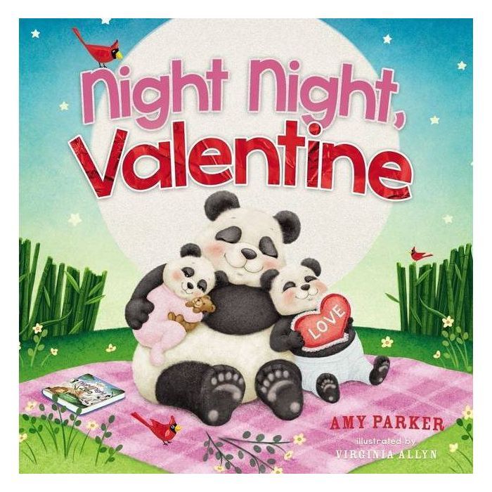 Night Night, Valentine - by  Amy Parker (Board Book) | Target