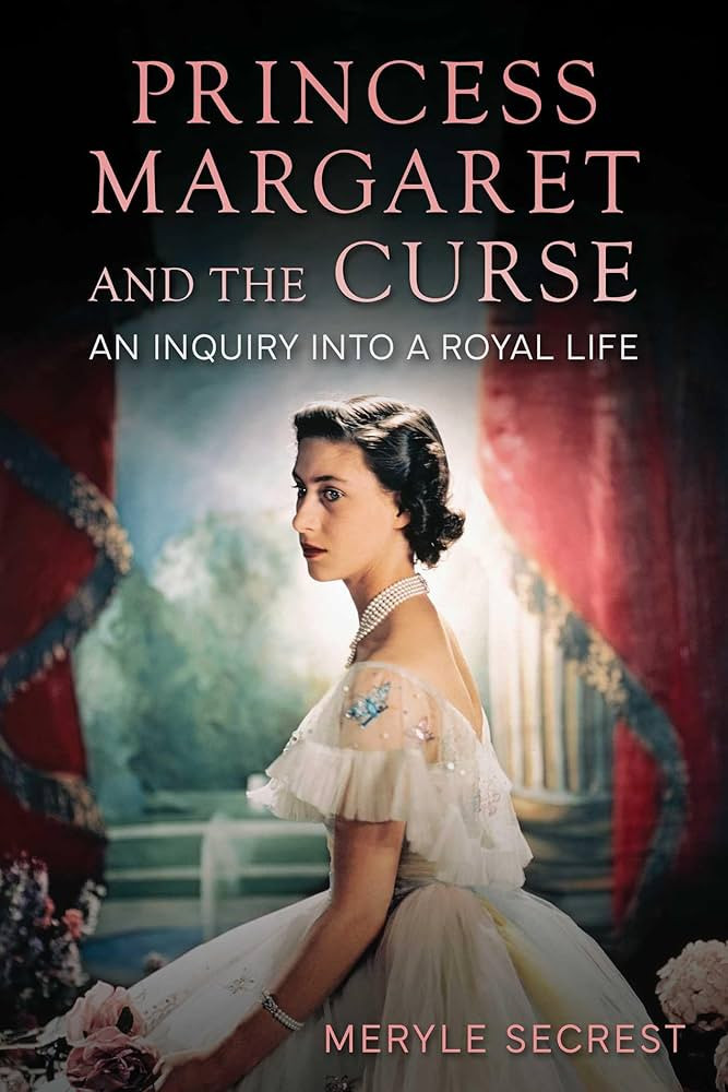 Princess Margaret and the Curse: An Inquiry into a Royal Life | Amazon (US)