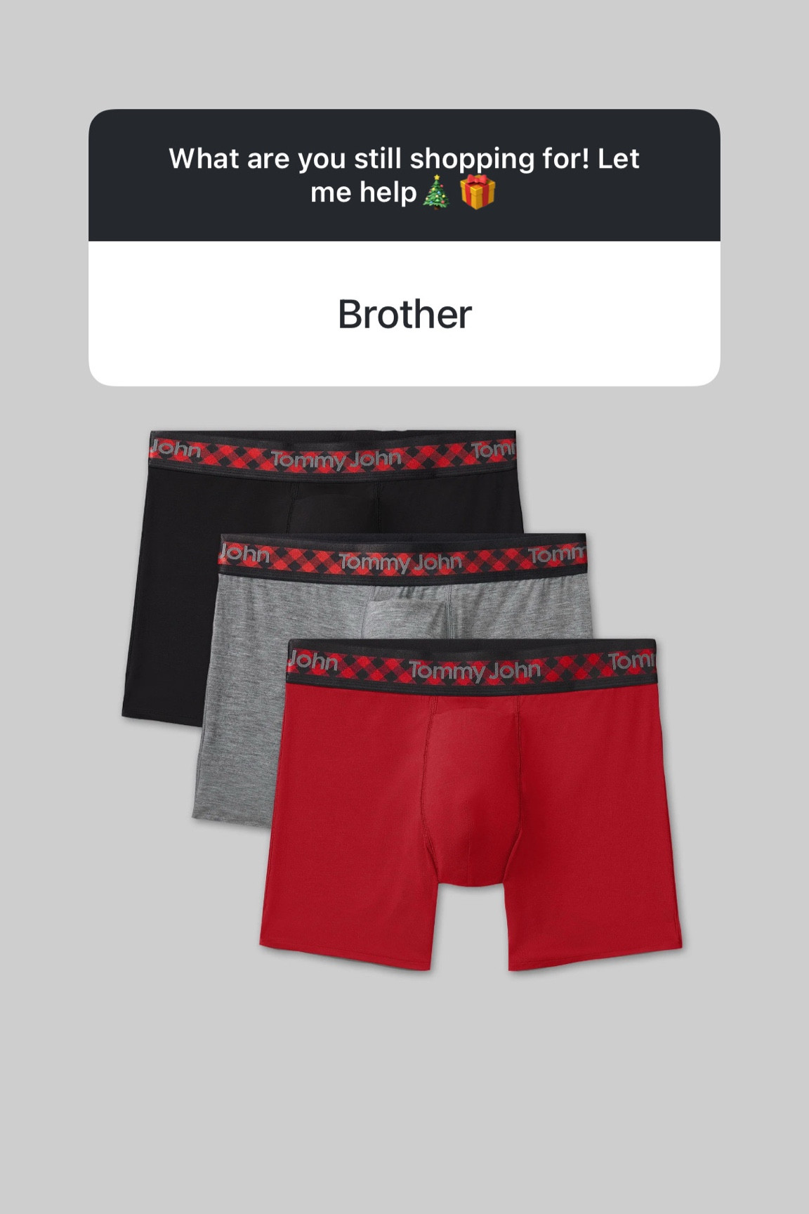 Gifts for brother
Best boxers
Tommy John


#LTKMens #LTKGiftGuide #LTKHoliday