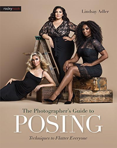 The Photographer’s Guide To Posing  | Amazon (US)