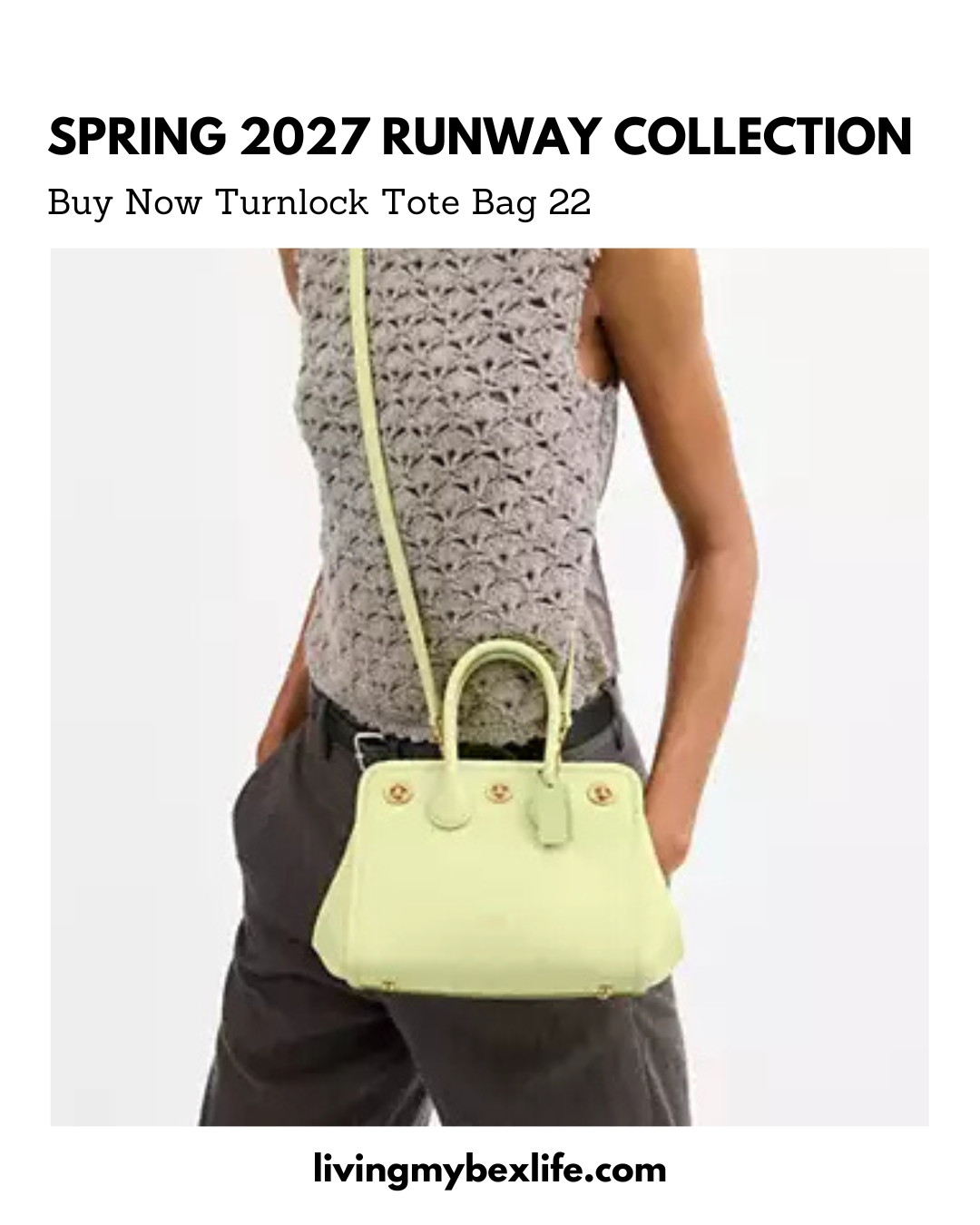 Coach Spring 2027 Runway Collection: Turnlock Tote Bag 22 || purse, handbag, it bag, structured bag, structured handbag, structured purse 

 #LTKNYFW #LTKOver40 #LTKWorkwear