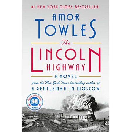 The Lincoln Highway: A Novel Pre-Owned (Hardcover) 0735222355 9780735222359 Amor Towles | Walmart (US)