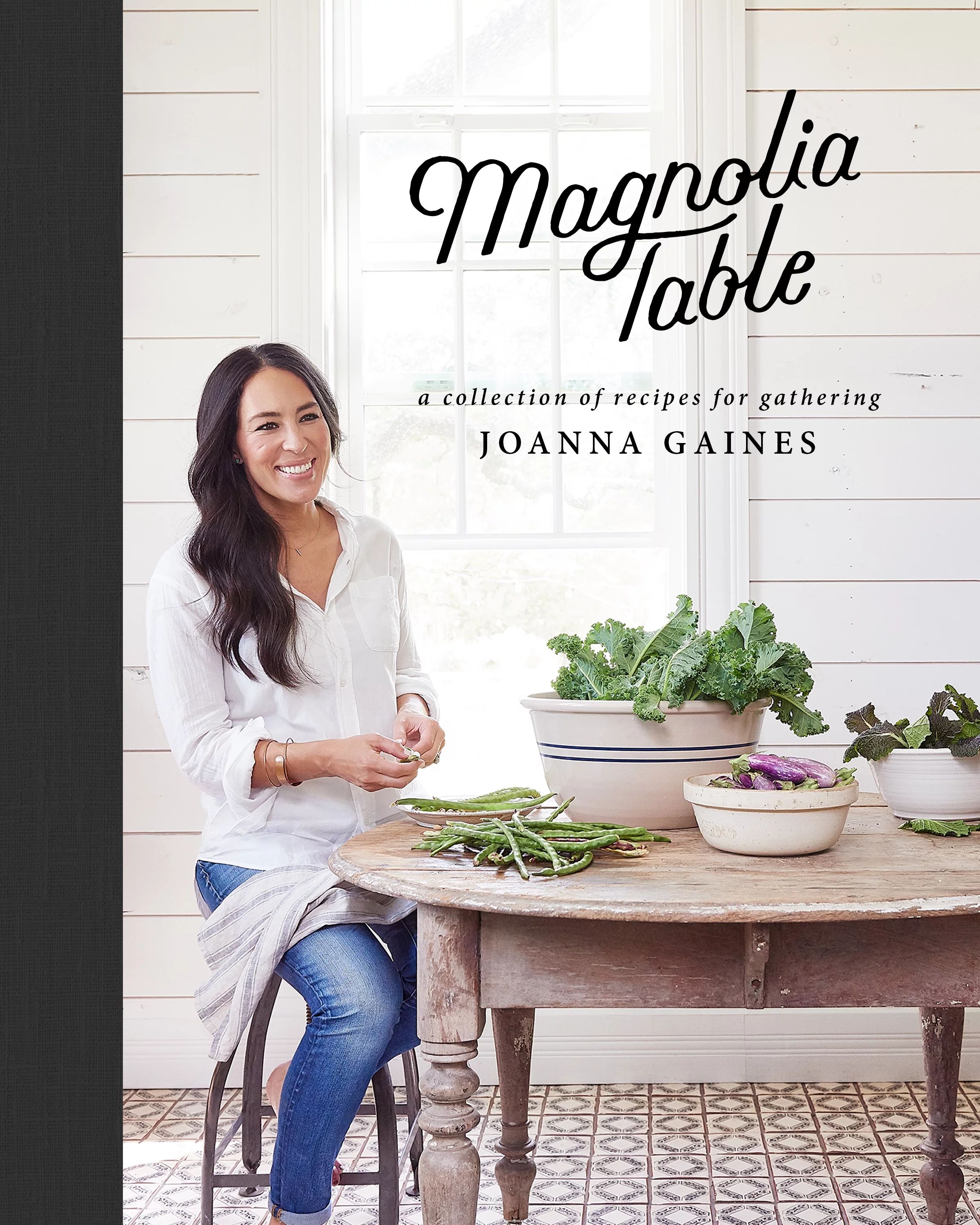 Magnolia Table: A Collection of Recipes for Gathering (Hardcover) - Walmart.com | Walmart (US)