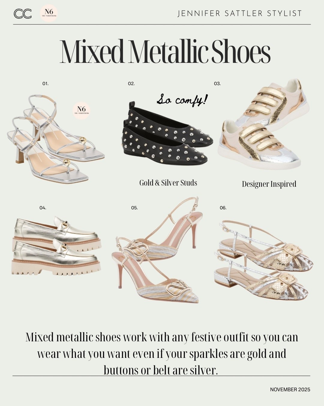 Mixed Metallic Shoes

 The Nordstrom 6 Holiday Edit | How Stylists Over 40 Dress Festive see more on closetchoreography.com
