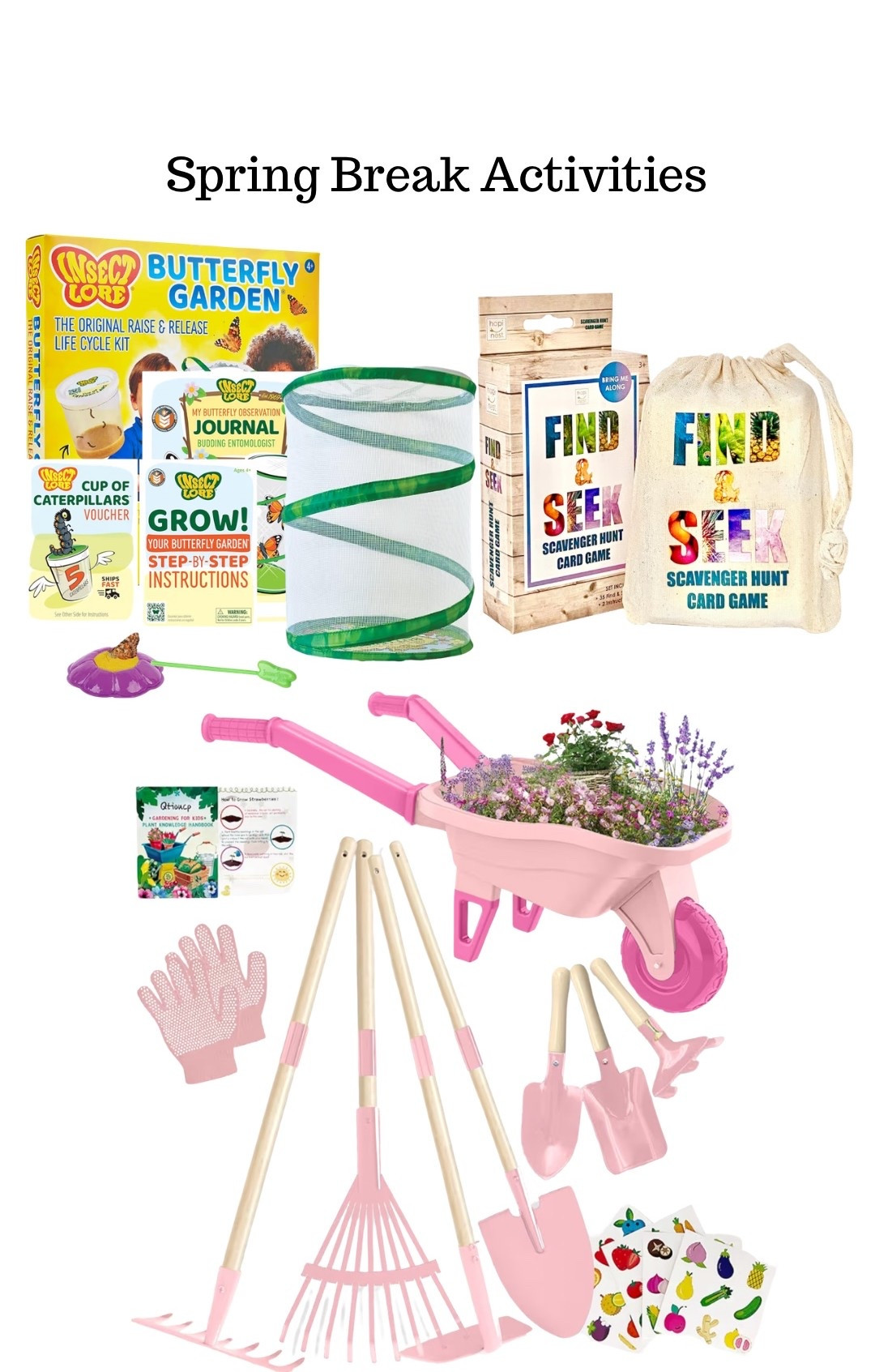 Spring break fun, but make it easy + screen-free 🌸🐛

Everything here keeps littles busy, learning, and outside:
– Butterfly garden kit (SO fun to watch them grow 🦋)
– Find & Seek scavenger hunt (perfect for walks!)
– Pink gardening set + wheelbarrow for backyard play 🌷

These are the kind of activities that actually hold their attention 🙌 linking all my favorites!

#springbreakideas #toddleractivities #momlife #outdoorplay #learningthroughplay #ltkfamily #ltkhome #amazonfinds #toddlerfun #screenfreekids 

#LTKKids #LTKmomlife #LTKSeasonal