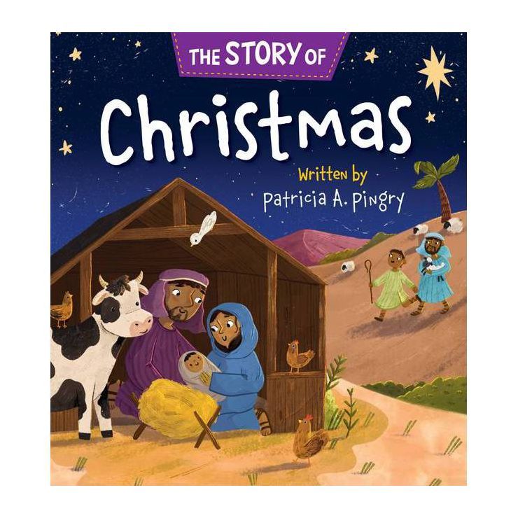 The Story of Christmas - by  Patricia A Pingry (Board Book) | Target