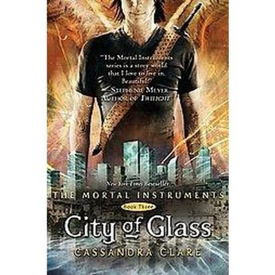 City of Glass ( The Mortal Instruments) (Hardcover) by Cassandra Clare | Target