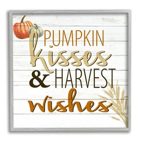 Stupell Home Décor Pumpkin Kisses Harvest Wishes Autumn Sentiment Plank Pattern 12 x 12 Designed by  | Walmart (US)
