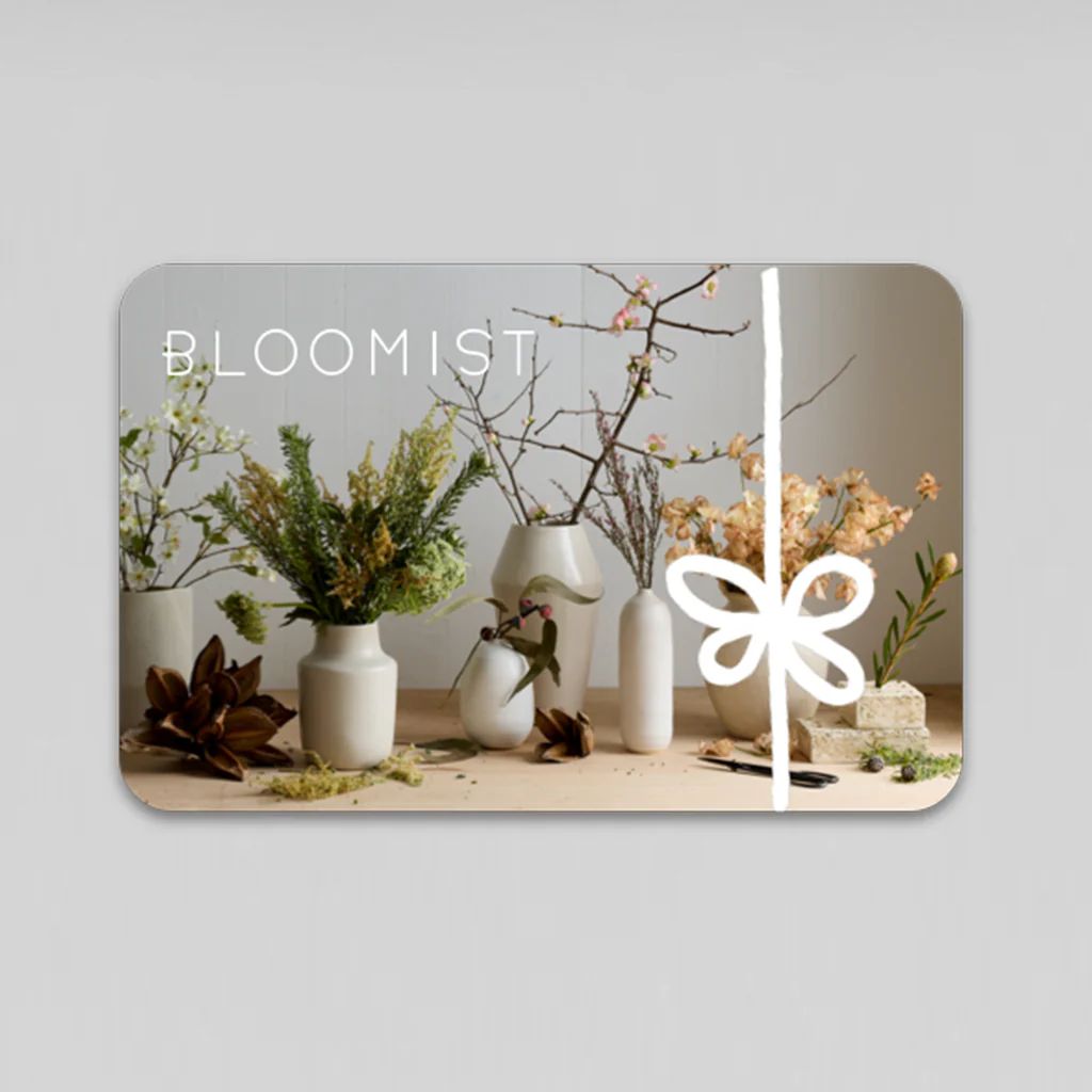 Bloomist E-Gift Card | Bloomist