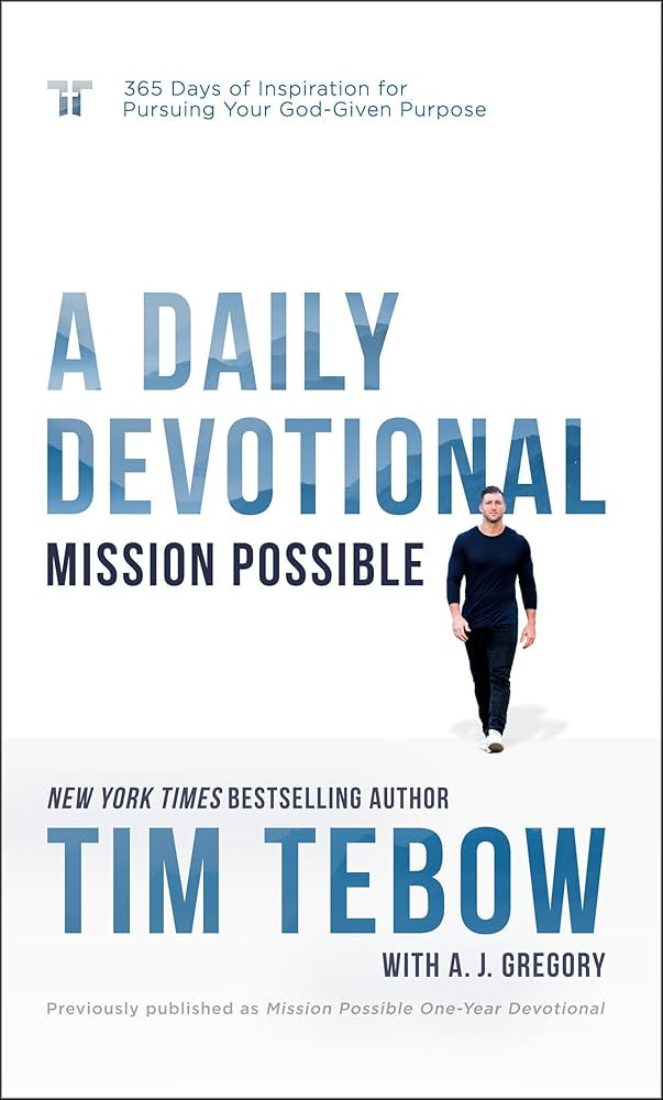 Mission Possible: A Daily Devotional: 365 Days of Inspiration for Pursuing Your God-Given Purpose | Amazon (US)