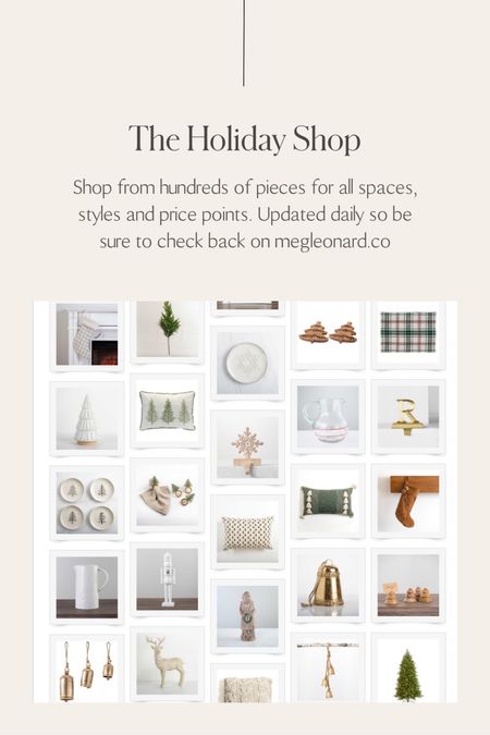 Holiday Decor Shop 

Shop from hundreds of pieces for all spaces, styles and price points. Updated daily so be sure to check back on megleonard.co

•
•
•
Holiday home, affordable holiday decor, faux garland, faux wreath, stockings, holiday decor, Christmas decor, fake Christmas tree, accent trees, Christmas style, holiday garland, holiday stems, holiday bells, decorative bells, candle holders, led lights, best Christmas tree neutral Christmas, wood Christmas decor, ceramic houses, holiday village 

Follow my shop @megleonardco on the @shop.LTK app to shop this post and get my exclusive app-only content! 

#LTKhome #LTKSeasonal #LTKHoliday
