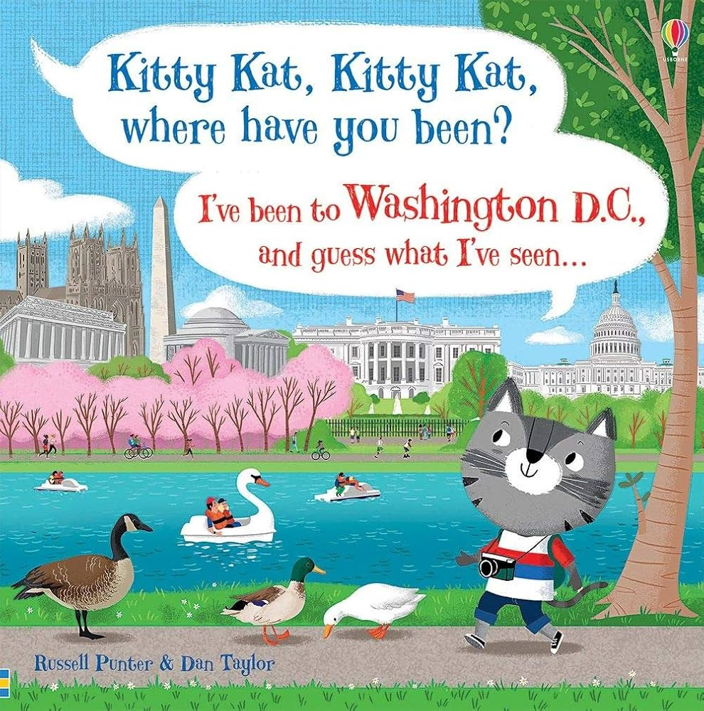 Kitty Kat, Kitty Kat, Where Have You Been? - Washington D.C. | Amazon (US)