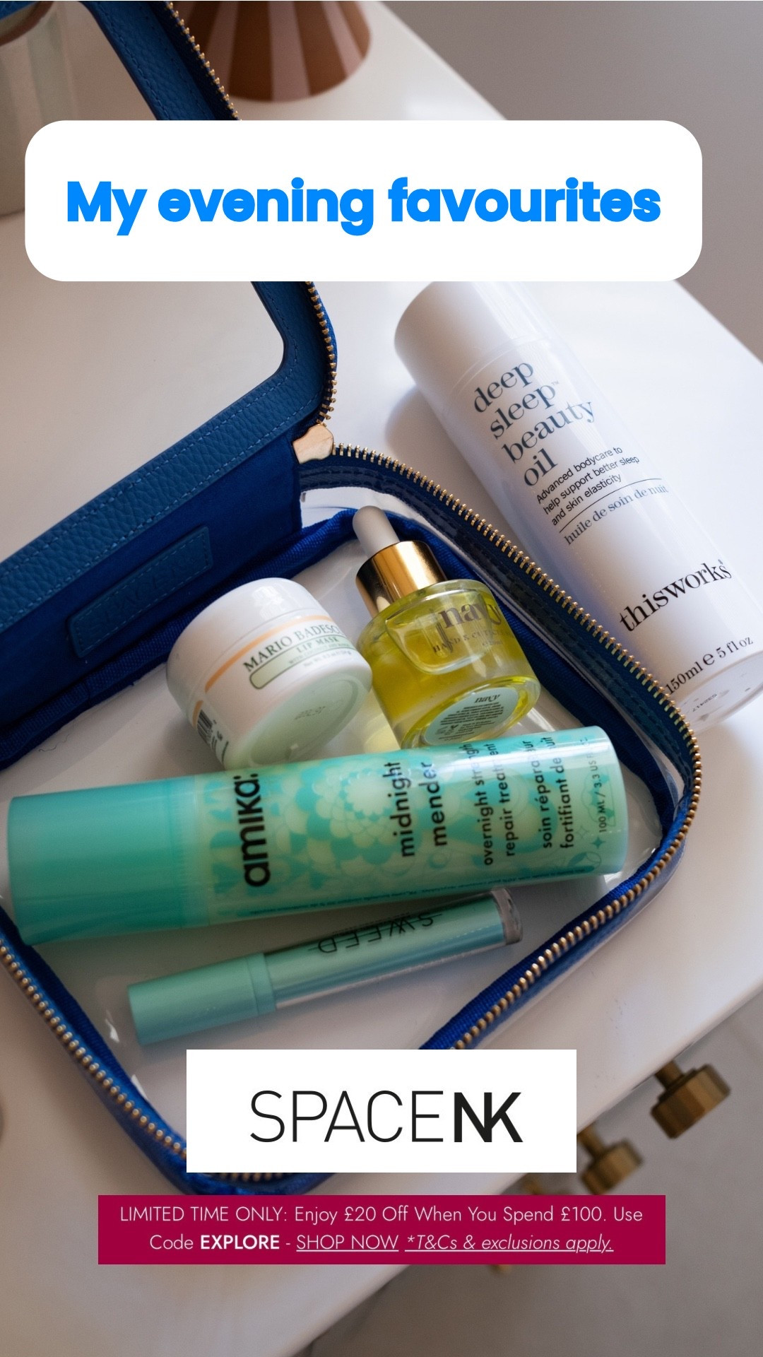 @Space NK UK have a fab offer on at the minute. £20 off £100 spend. These are my bougie bedtime favourites. Top tip, store them in the beauty zip pouch and when you’re travelling you don’t even have to think, just grab and go!

Ad