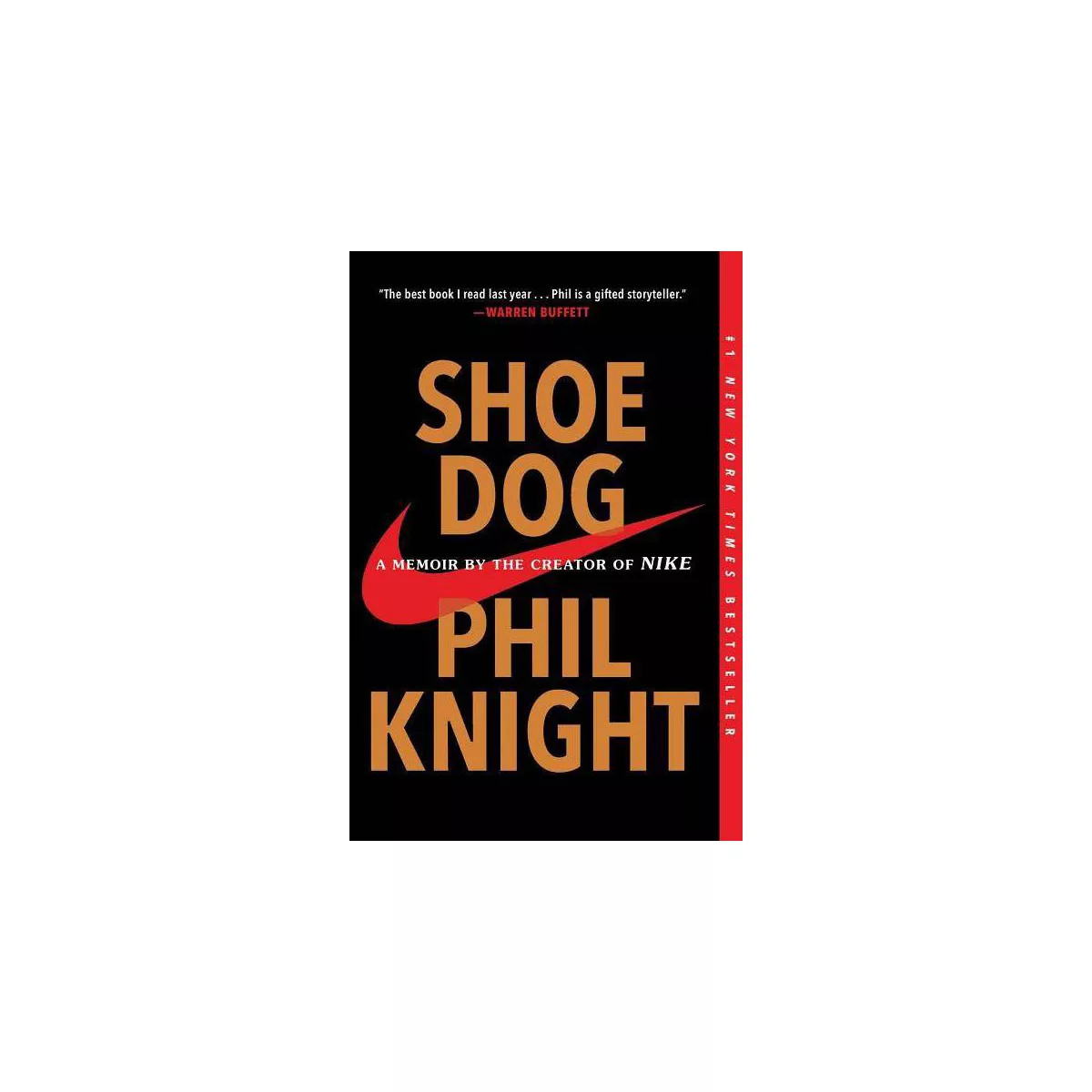 Shoe Dog : A Memoir by the Creator of Nike -  Reprint by Phil Knight (Paperback) | Target