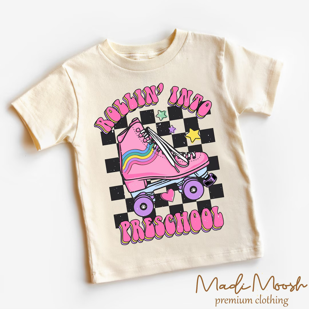 Rollin Into Preschool Kids Shirt - First Day Of School Skating Toddler Tee - Roller Skate School ... | Etsy (US)