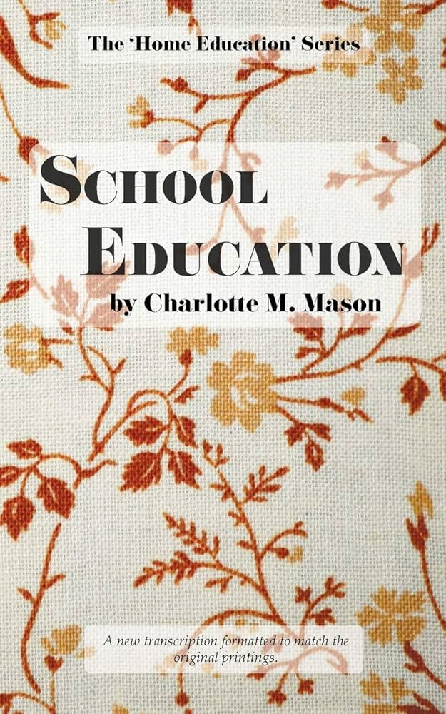 School Education (The Home Education Series) | Amazon (US)