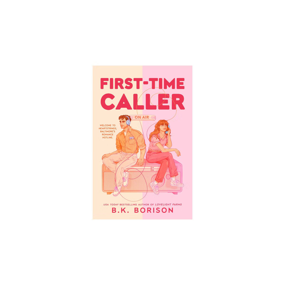 First-Time Caller - (Heartstrings) by  B K Borison (Paperback) | Target