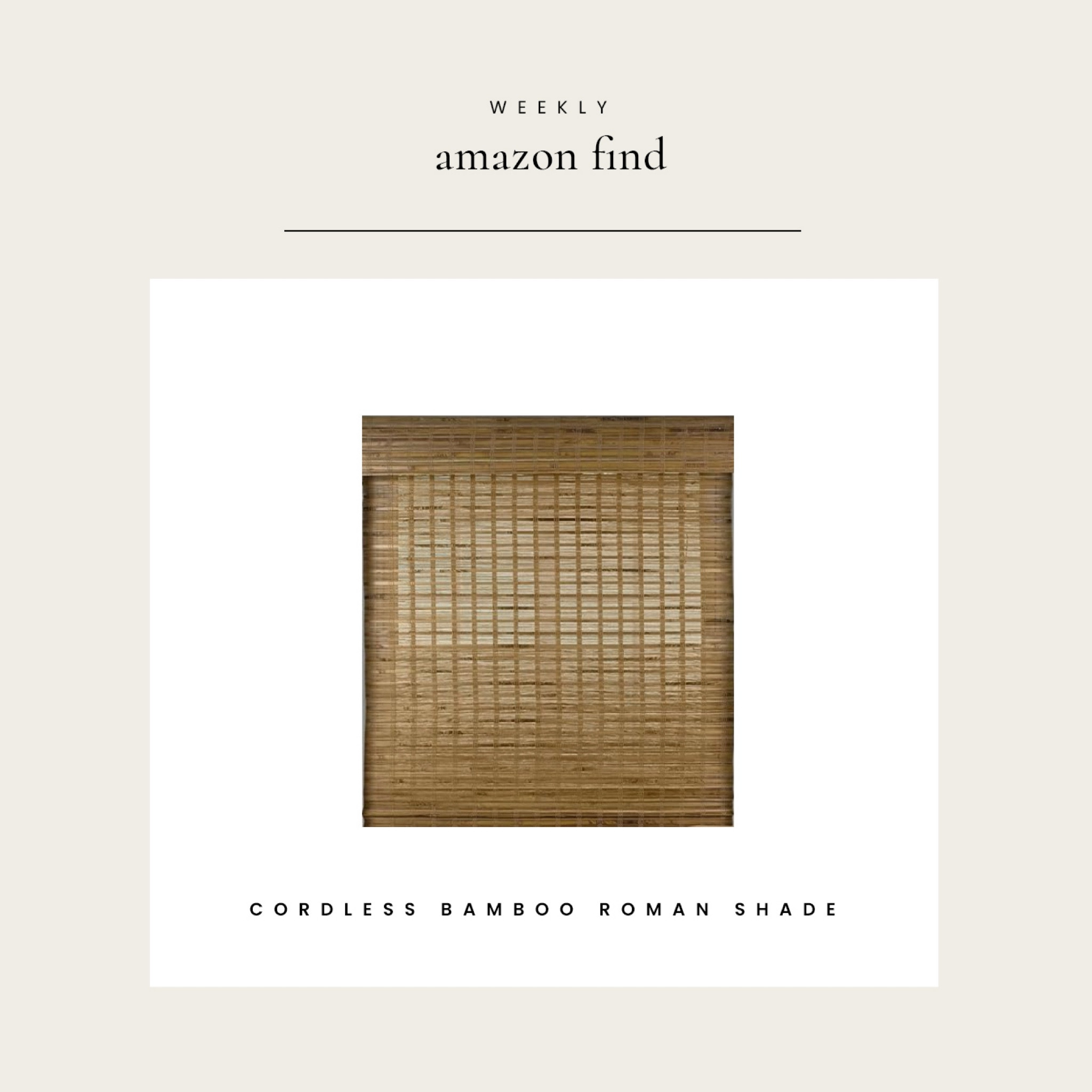 Weekly Amazon Find: Cordless Bamboo Roman Shade

#LTKHome #LTKStyleTip #LTKFindsUnder100
