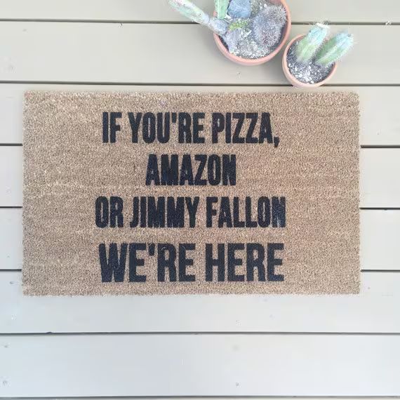 Will ship AFTER Christmas/Made to order- Bestseller! "If You're Pizza, Amazon, or Jimmy Fallon, We'r | Etsy (US)