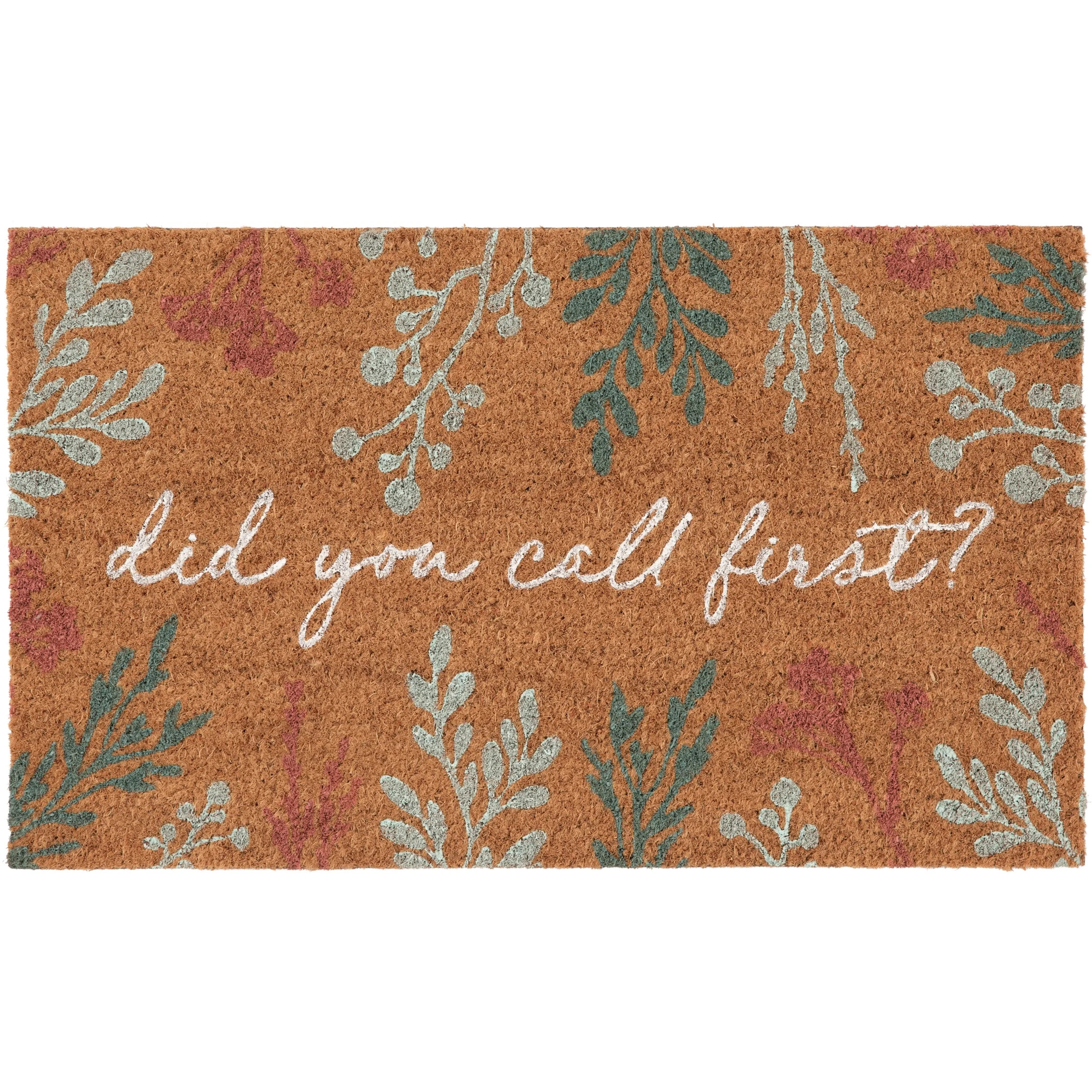 Home Decor Collection "did you call first?" Floral 18x30 Outdoor Coir Mat | Walmart (US)