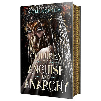 Children of Anguish and Anarchy - (Legacy of Orisha) by  Tomi Adeyemi (Hardcover) | Target